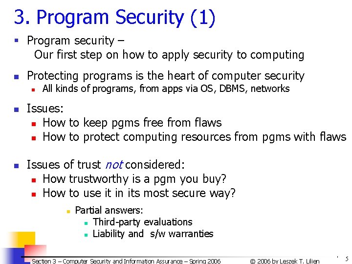 3. Program Security (1) § Program security – Our first step on how to 3. Program Security (1) § Program security – Our first step on how to