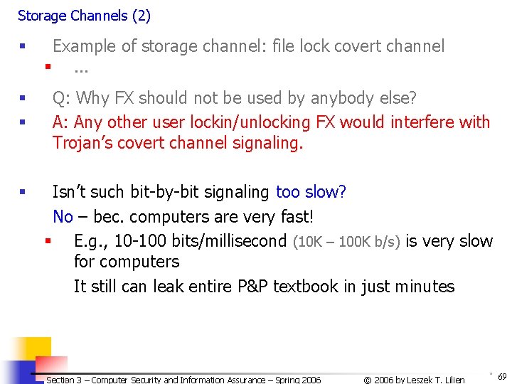 Storage Channels (2) § Example of storage channel: file lock covert channel §. . Storage Channels (2) § Example of storage channel: file lock covert channel §. .