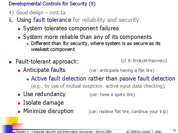 Developmental Controls for Security (9) 4) Good design – cont. 1 a ii. Using Developmental Controls for Security (9) 4) Good design – cont. 1 a ii. Using