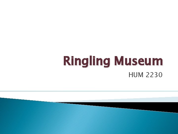 Ringling Museum HUM 2230 
