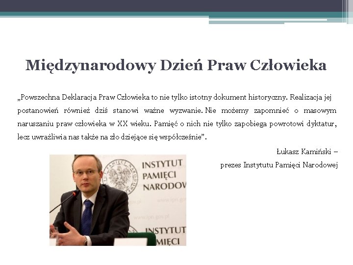 Międzynarodowy Dzień Praw Człowieka „Powszechna Deklaracja Praw Człowieka to nie tylko istotny dokument historyczny.