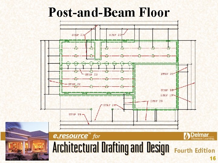 Post-and-Beam Floor 16 Post-and-Beam Floor 16