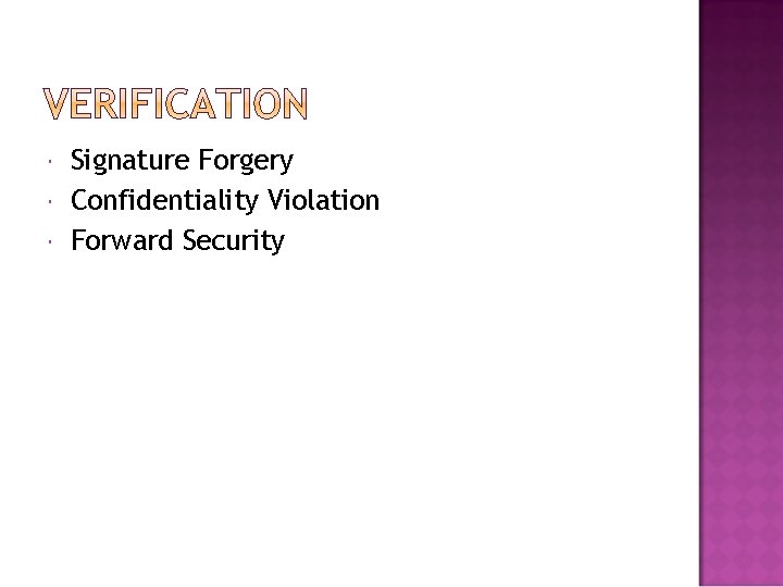  Signature Forgery Confidentiality Violation Forward Security 