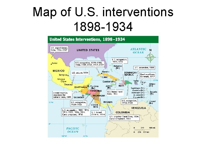 Map of U. S. interventions 1898 -1934 