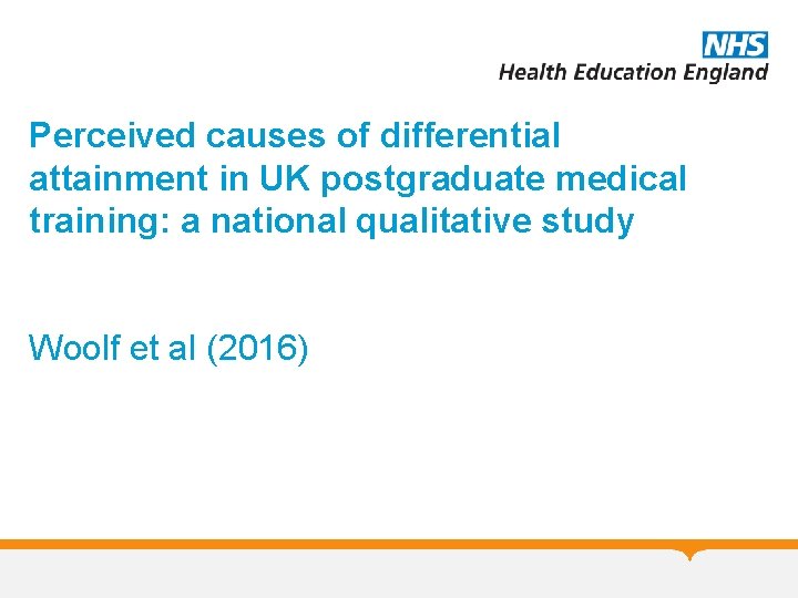 Perceived causes of differential attainment in UK postgraduate medical training: a national qualitative study
