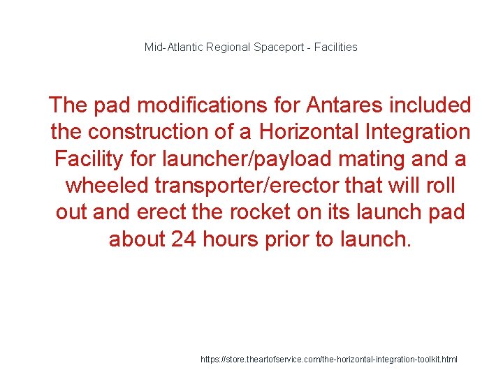 Mid-Atlantic Regional Spaceport - Facilities 1 The pad modifications for Antares included the construction