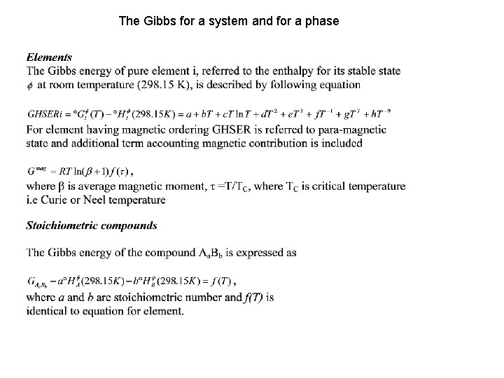 The Gibbs for a system and for a phase 