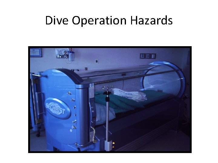 Dive Operation Hazards 