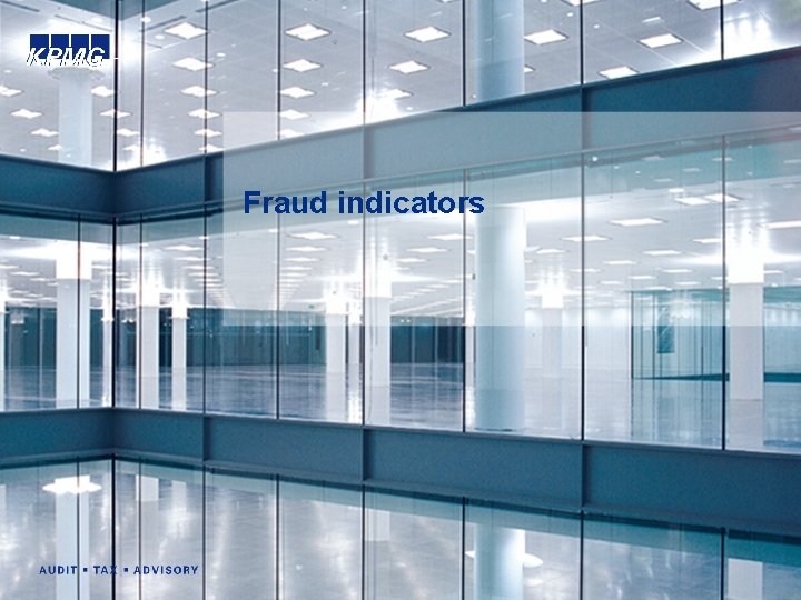 Fraud indicators 