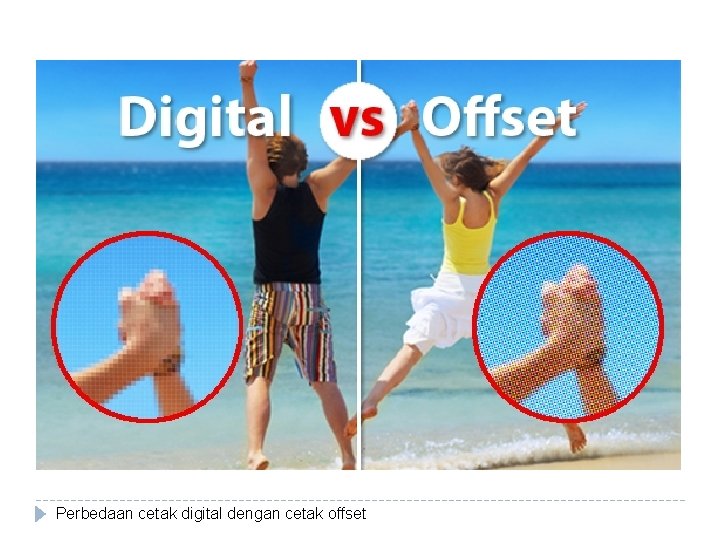 Perbedaan cetak digital dengan cetak offset 