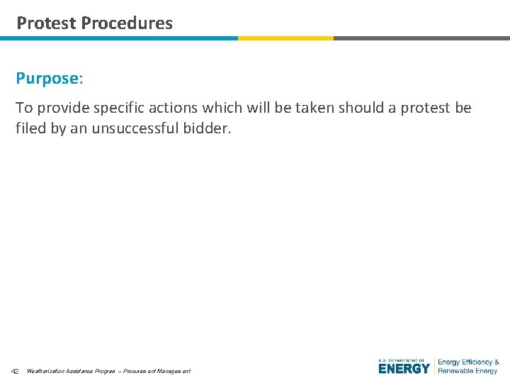 Protest Procedures Purpose: To provide specific actions which will be taken should a protest