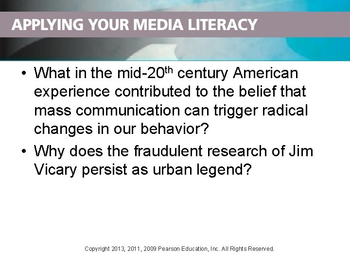 • What in the mid-20 th century American experience contributed to the belief • What in the mid-20 th century American experience contributed to the belief