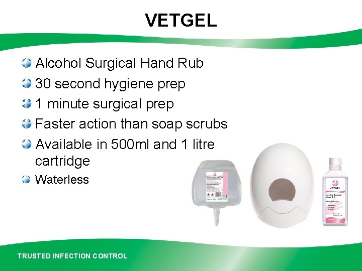 VETGEL Alcohol Surgical Hand Rub 30 second hygiene prep 1 minute surgical prep Faster