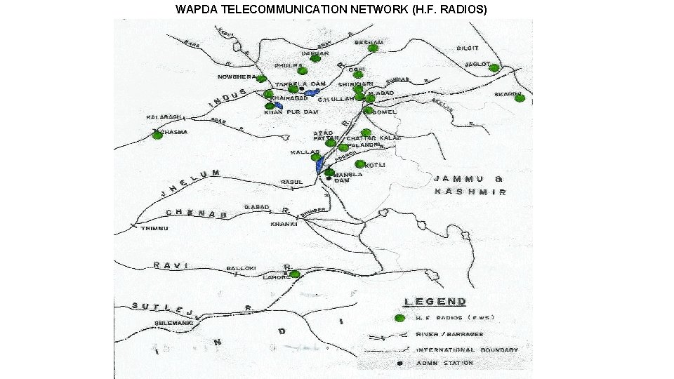 WAPDA TELECOMMUNICATION NETWORK (H. F. RADIOS) 