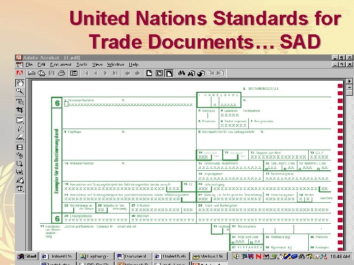 United Nations Standards for Trade Documents… SAD 