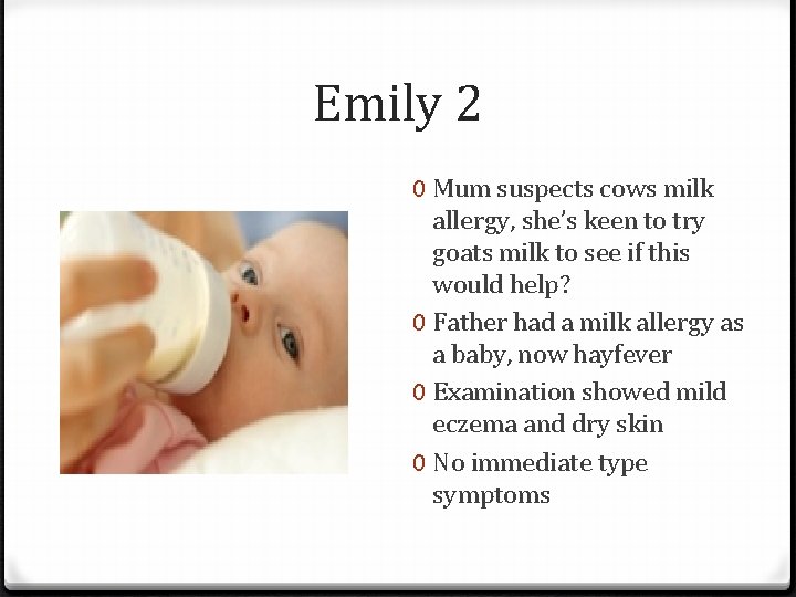 Emily 2 0 Mum suspects cows milk allergy, she’s keen to try goats milk