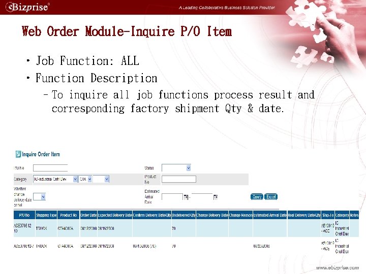 Web Order Module-Inquire P/O Item • Job Function: ALL • Function Description –To inquire