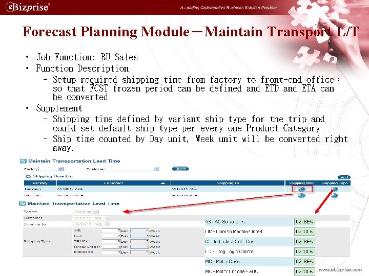 Forecast Planning Module－Maintain Transport L/T • Job Function: BU Sales • Function Description –