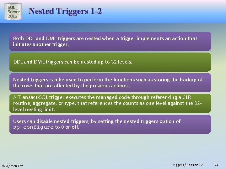 SQL Server 2012 Nested Triggers 1 -2 Both DDL and DML triggers are nested