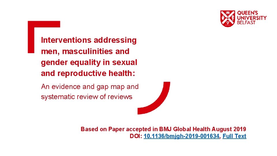 Interventions addressing men, masculinities and gender equality in sexual and reproductive health: An evidence