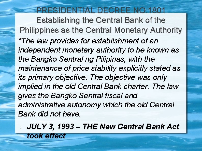 PRESIDENTIAL DECREE NO. 1801 Establishing the Central Bank of the Philippines as the Central