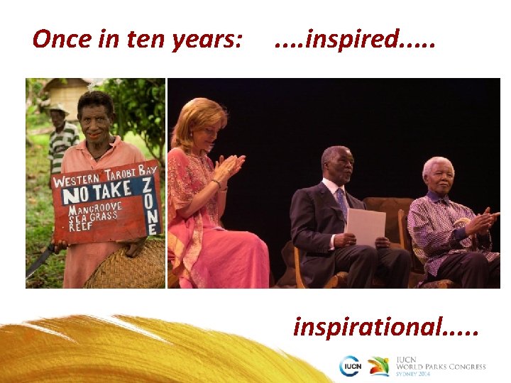 Once in ten years: . . inspired. . . inspirational. . . Once in ten years: . . inspired. . . inspirational. . .