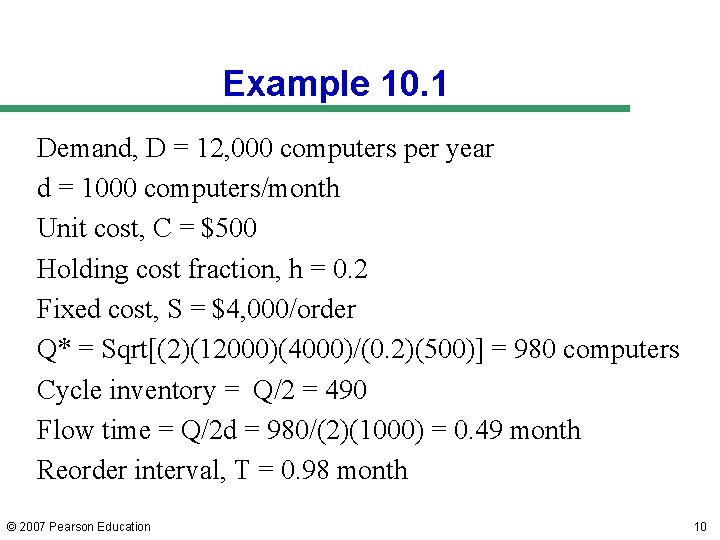 Example 10. 1 Demand, D = 12, 000 computers per year d = 1000 Example 10. 1 Demand, D = 12, 000 computers per year d = 1000
