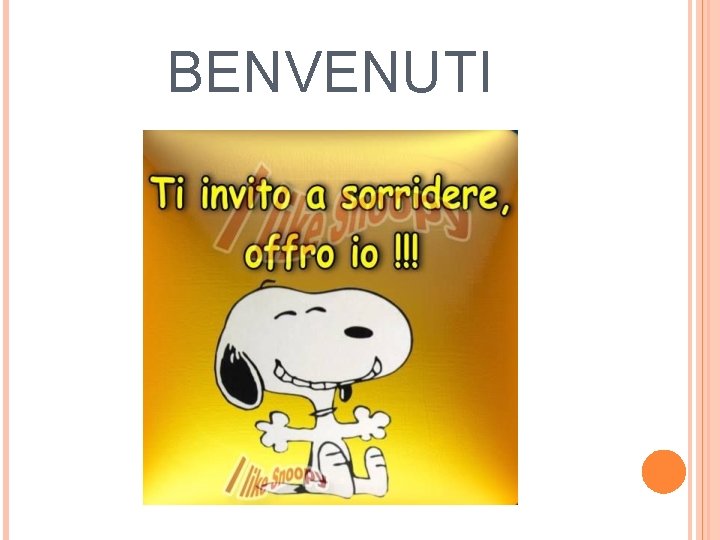 BENVENUTI 