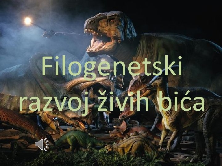 Filogenetski razvoj živih bića 