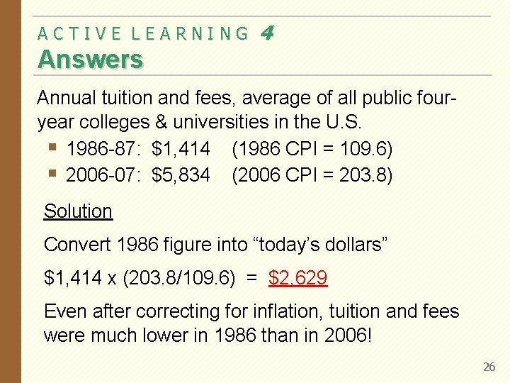 ACTIVE LEARNING 4 Answers Annual tuition and fees, average of all public fouryear colleges