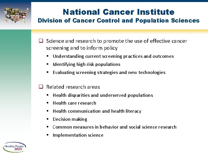 National Cancer Institute Division of Cancer Control and Population Sciences q Science and research