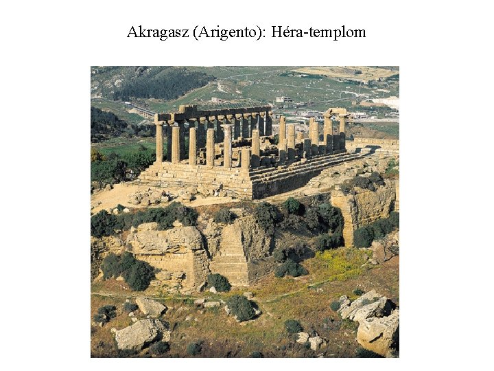 Akragasz (Arigento): Héra-templom 