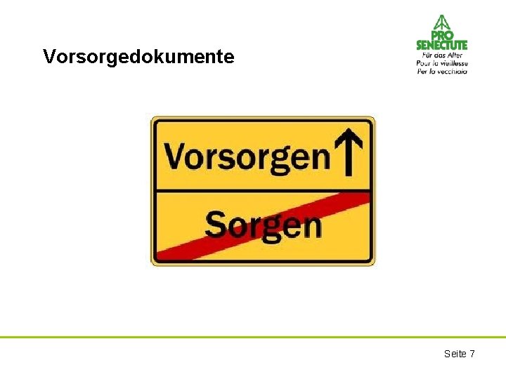 Vorsorgedokumente Seite 7 