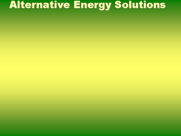 Alternative Energy Solutions 