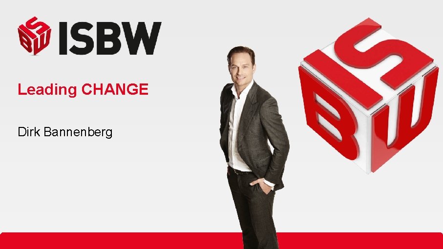 Leading CHANGE Dirk Bannenberg 