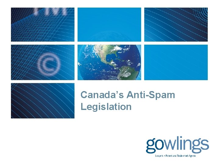 Canada’s Anti-Spam Legislation 