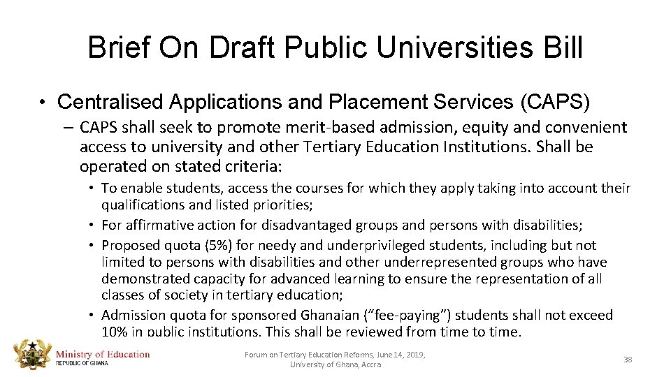 Brief On Draft Public Universities Bill • Centralised Applications and Placement Services (CAPS) –