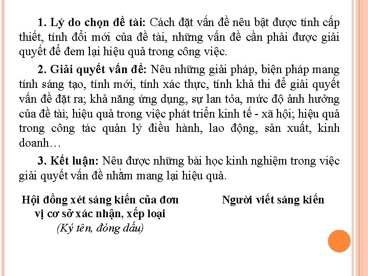 1. Lý do chọn đề tài: Cách đặt vấn đề nêu bật được tính