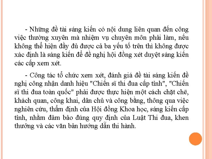 - Những đề tài sáng kiến có nội dung liên quan đến công việc