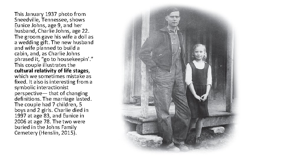 This January 1937 photo from Sneedville, Tennessee, shows Eunice Johns, age 9, and her