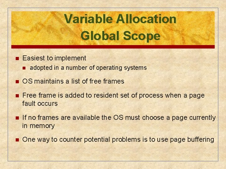 Variable Allocation Global Scope n Easiest to implement n adopted in a number of