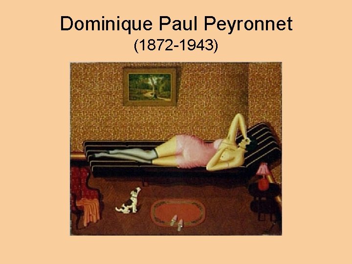 Dominique Paul Peyronnet (1872 -1943) 