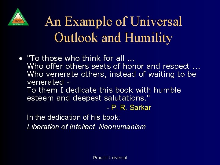 An Example of Universal Outlook and Humility • "To those who think for all.