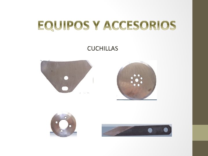 CUCHILLAS 