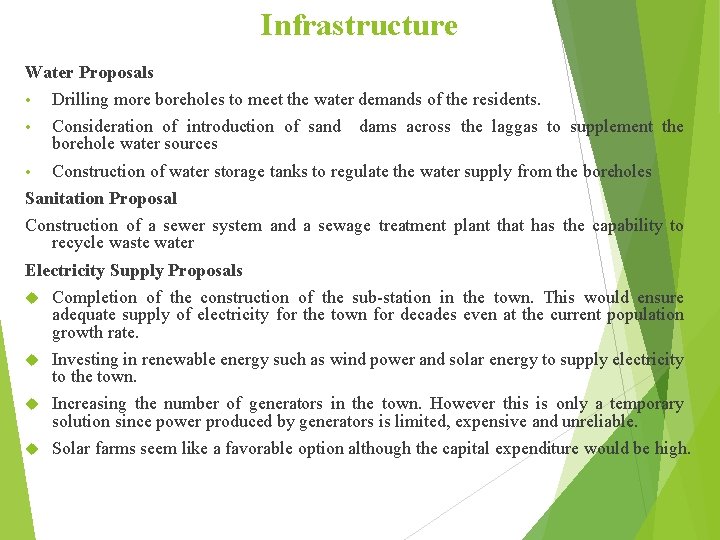 Infrastructure Water Proposals • Drilling more boreholes to meet the water demands of the