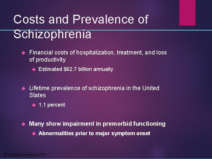 Costs and Prevalence of Schizophrenia Financial costs of hospitalization, treatment, and loss of productivity