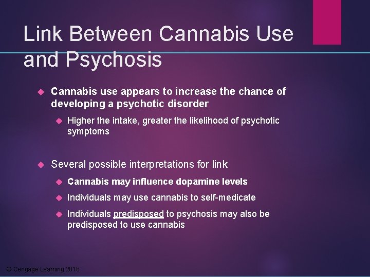 Link Between Cannabis Use and Psychosis Cannabis use appears to increase the chance of