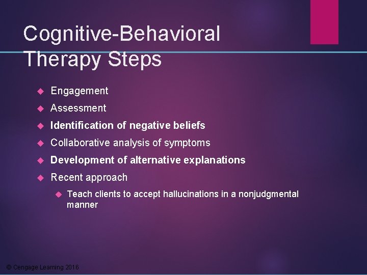 Cognitive-Behavioral Therapy Steps Engagement Assessment Identification of negative beliefs Collaborative analysis of symptoms Development