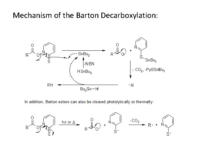 Mechanism of the Barton Decarboxylation: 