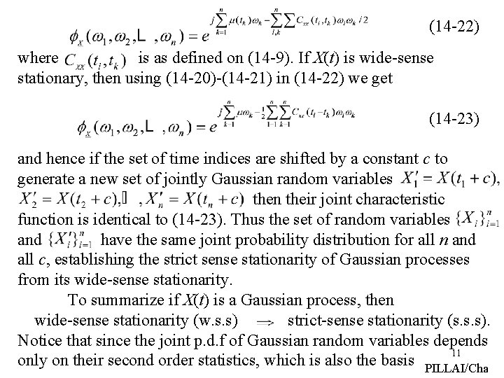 (14 -22) where is as defined on (14 -9). If X(t) is wide-sense stationary,